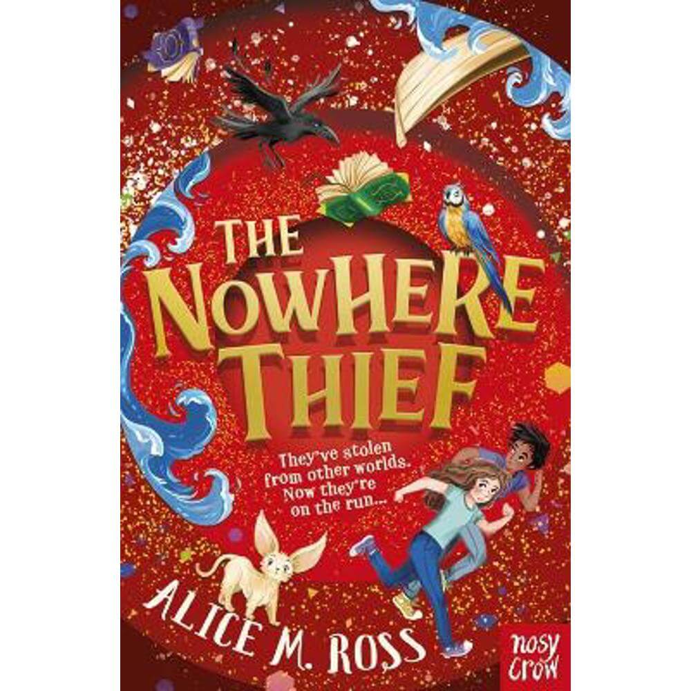 The Nowhere Thief (Paperback) - Alice M. Ross